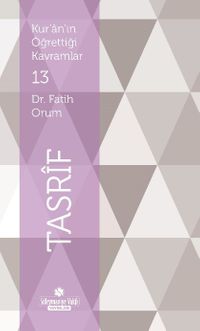Kur'an'ın Öğrettiği Kavramlar / Tasrif (Cep Boy)