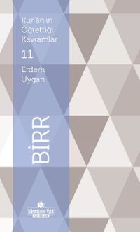 Kur'an'ın Öğrettiği Kavramlar / Birr (Cep Boy)