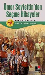 Ömer Seyfettin'den Seçme Hikayeler