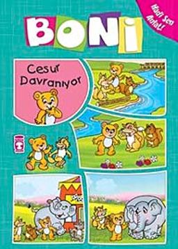 Boni Cesur Davranıyor