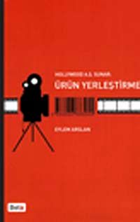 Hollywood A.Ş.Sunar Ürün Yerleştirme