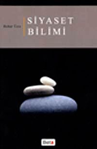 Siyaset Bilimi / R. Bahar Üste