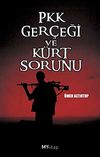 PKK Ger&ccedil;eği ve K&uuml;rt Sorunu