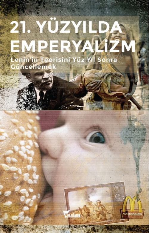 21. Yüzyılda Emperyalizm & Lenin'in Teorisini Yüz Yıl Sonra Güncellemek