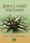 Şerh&uuml;'l Emali Terc&uuml;mesi