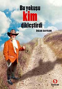 Bu Yokuşu Kim Dikleştirdi