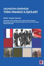 Geçmişten Günümüze Türk-Fransız İlişkileri