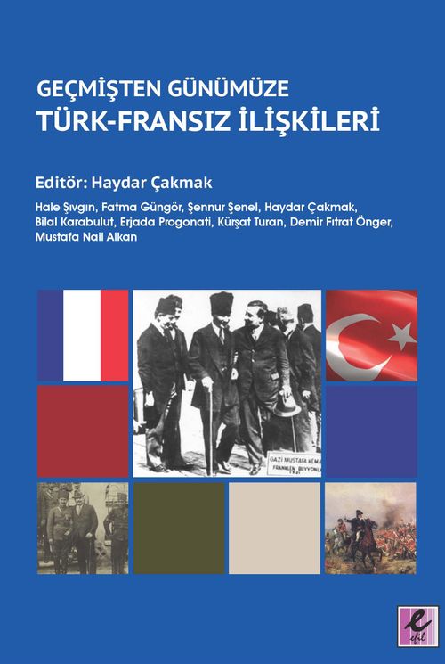 Geçmişten Günümüze Türk-Fransız İlişkileri