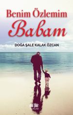 Benim Özlemim Babam 