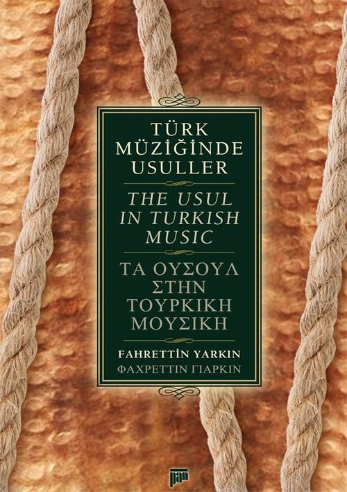 Türk Müziğinde Usuller / The Usul in Turkish Music