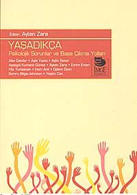 Yaşadıkça & Psikolojik Sorunlar ve Başa Çıkma Yolları