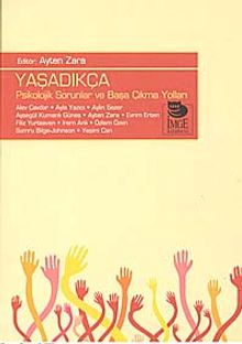Yaşadıkça & Psikolojik Sorunlar ve Başa Çıkma Yolları