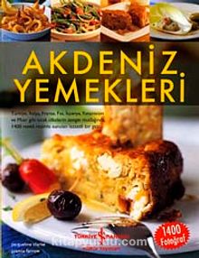 Akdeniz Yemekleri-Ciltli - Jacqueline Clarke