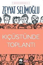 Kıçüstünde Toplantı