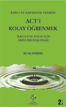 Act’i Kolay Öğrenmek & İlkeler ve Ötesi İçin Hızlı Bir Başlangıç