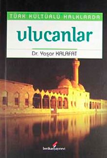 Türk Kültürlü Halklarda Ulucanlar