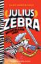 Julius Zebra Britanyalılara Karşı!