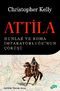 Attila & Hunlar ve Roma İmparatorluğu'nun Çöküşü