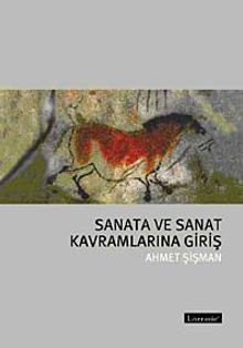 Sanata ve Sanat Kavramlarına Giriş