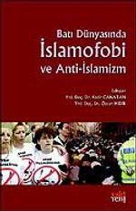 Batı Dünyasında İslamofobi ve Anti-İslamizm