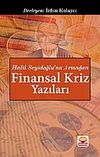 Finansal Kriz Yazıları & Halil Seyidoğlu'na Armağan