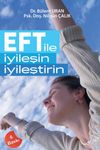 EFT ile İyileşin İyileştirin