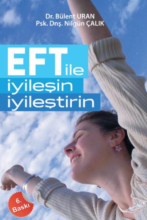 EFT ile İyileşin İyileştirin
