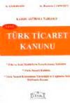 Yeni Türk Ticaret Kanunu & Karşılaştırma Tablolu