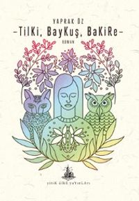 Tilki, Baykuş, Bakire
