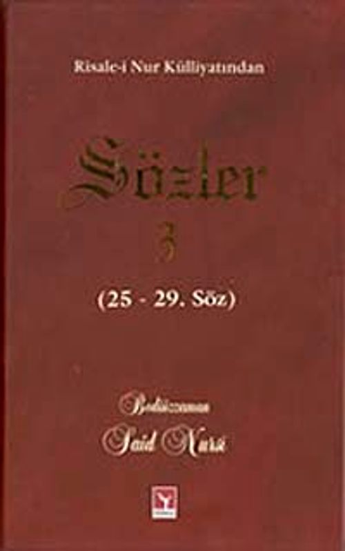Sözler - 3 (25 - 29. Söz) (Lügatli, Orta Boy)