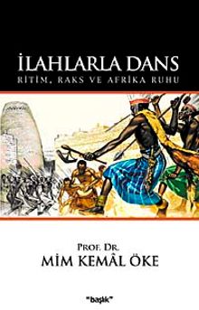 İlahlarla Dans & Ritim, Raks ve Afrika Ruhu