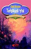 Tehlikeli Yol Denizci Sinbad'ın Maceraları