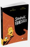 Sandvi&ccedil; Hırsızı