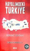 Hayalimdeki T&uuml;rkiye