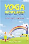 Yoga Kitaplarım (5 Hikaye Kitabı+44 Yoga Duruşu)