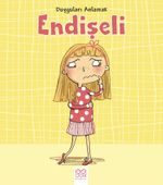 Duyguları Anlamak - Endişeli