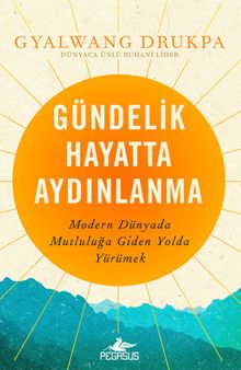 Gündelik Hayatta Aydınlanma