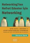 Networking'den Nefret Edenler i&ccedil;in Networking