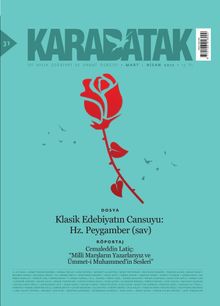 Karabatak İki Aylık Edebiyat ve Sanat Dergisi Mart-Nisan 2017 Sayı:31