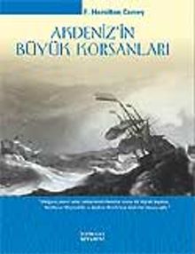 Akdeniz'in Büyük Korsanları