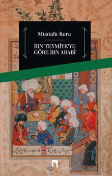 İbn Teymiye'ye Göre İbn Arabi