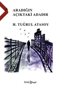 Aradığın Açıktaki Adadır