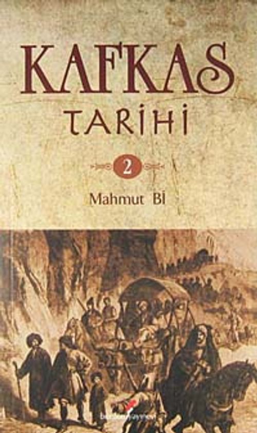 Kafkas Tarihi 2