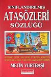 Sınıflandırılmış Atas&ouml;zleri S&ouml;zl&uuml;ğ&uuml;