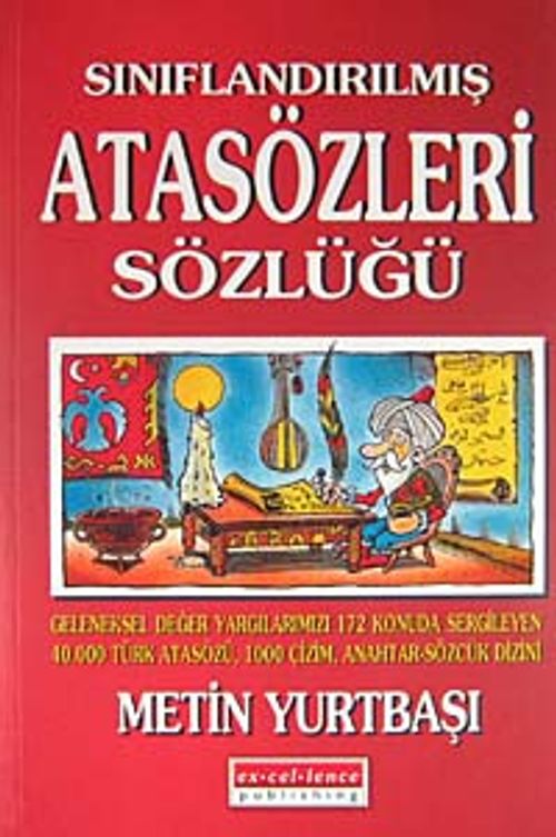 Sınıflandırılmış Atasözleri Sözlüğü