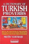 A Dictionary of Turkish Proberbs