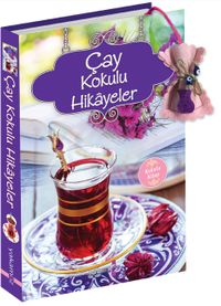 Çay Kokulu Hikayeler 