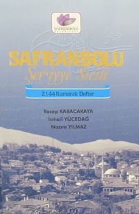 Safranbolu Şer'iyye Sicili 2144 Numaralı Defter