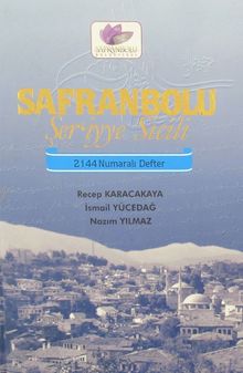 Safranbolu Şer'iyye Sicili 2144 Numaralı Defter