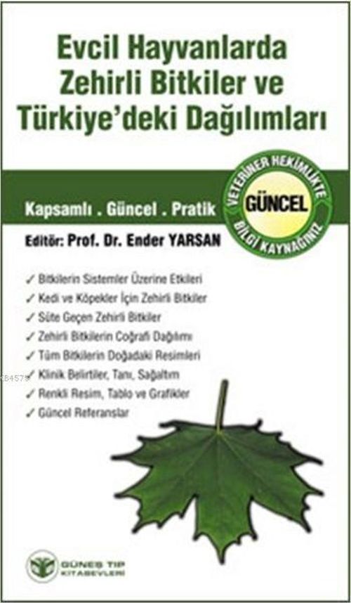 Evcil Hayvanlarda Zehirli Bitkiler Ve Türkiye'deki Dağılımları